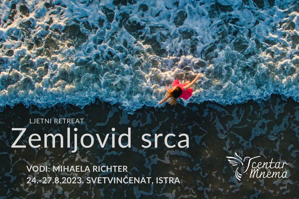 Zemljovid srca  – ljetni retreat – Mihaela Richter – 24.-27.8.2023. – Svetvinčenat, Istra